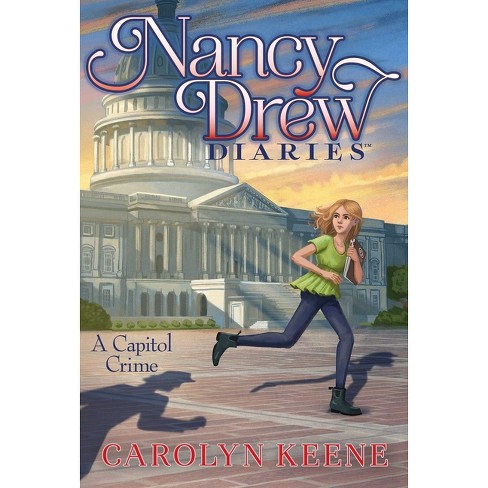 A Capitol Crime - (Nancy Drew Diaries) by  Carolyn Keene (Paperback) - image 1 of 1