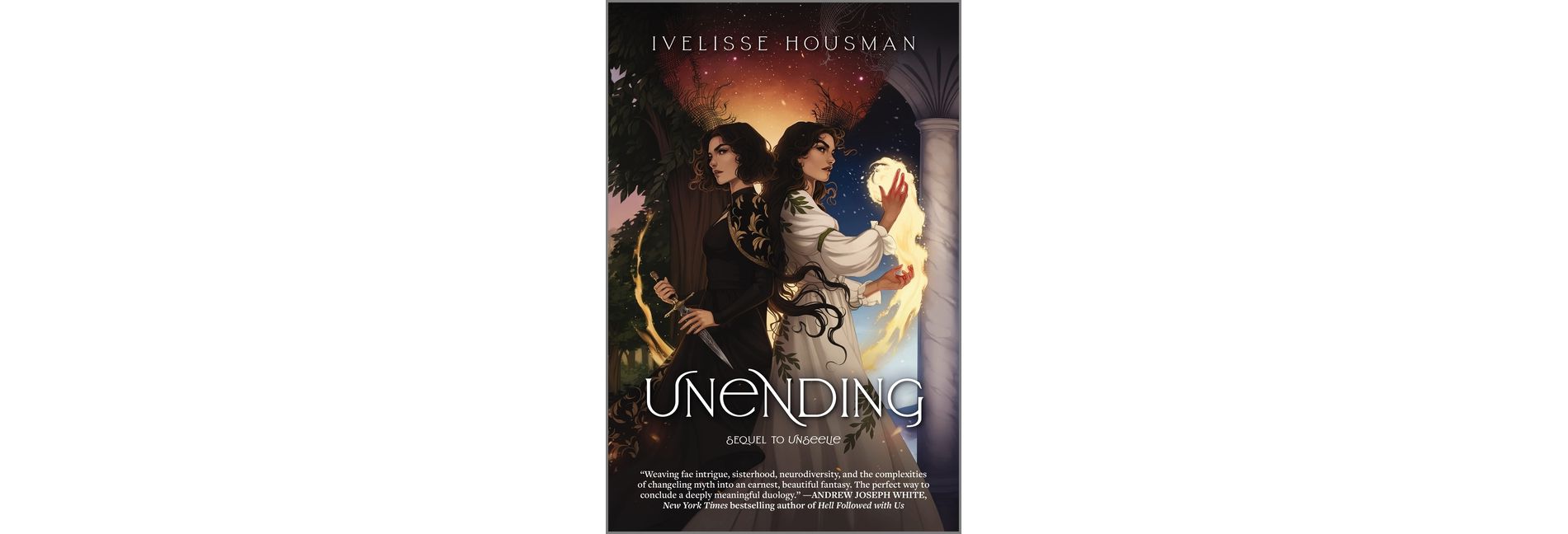 Unending - (Unseelie Duology) by  Ivelisse Housman (Hardcover)