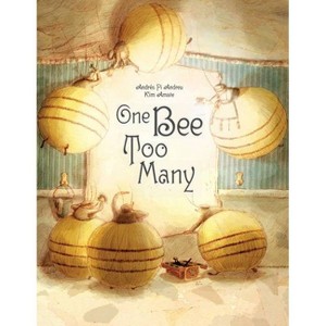 One Bee Too Many - by  Andrés Pi Andreu (Hardcover) - 1 of 1