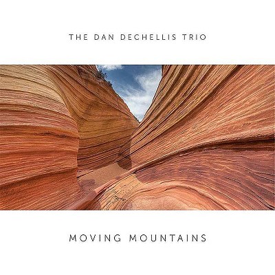 The Dan Dechellis Tr - Moving Mountains (Vinyl)