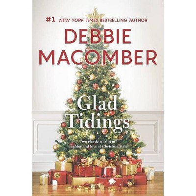 Glad Tidings: There's Something About Christmas (Paperback) (Debbie Macomber)