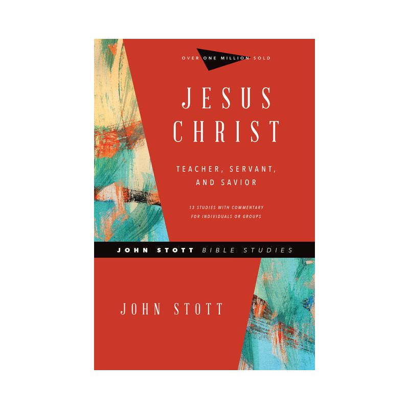 Jesus Christ - (John Stott Bible Studies) by  John Stott (Paperback), 1 of 2