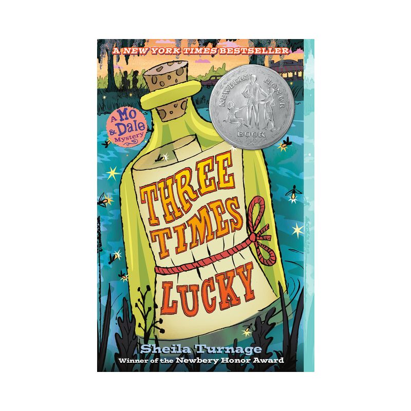Three Times Lucky - (Mo & Dale Mysteries) by  Sheila Turnage (Paperback), 1 of 2