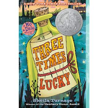 Three Times Lucky - (Mo & Dale Mysteries) by  Sheila Turnage (Paperback)