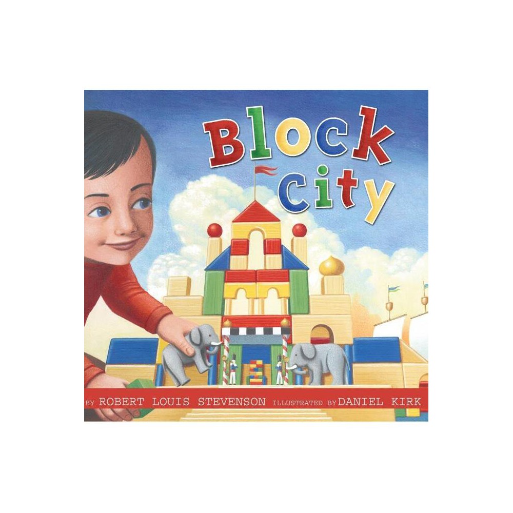 Block City - by Robert Louis Stevenson (Hardcover)