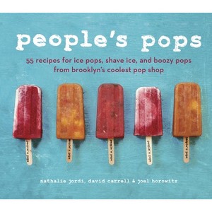 People's Pops - by  Nathalie Jordi & David Carrell & Joel Horowitz (Hardcover) - 1 of 1
