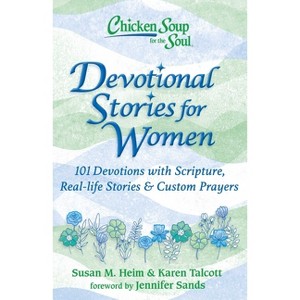 Chicken Soup for the Soul: Devotional Stories for Women - by  Susan M Heim & Karen Talcott (Hardcover) - 1 of 1