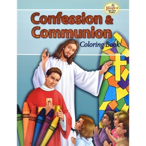 Confession and Communion Coloring Book - by  Michael Goode & Margaret Skelly (Paperback) - 1 of 1