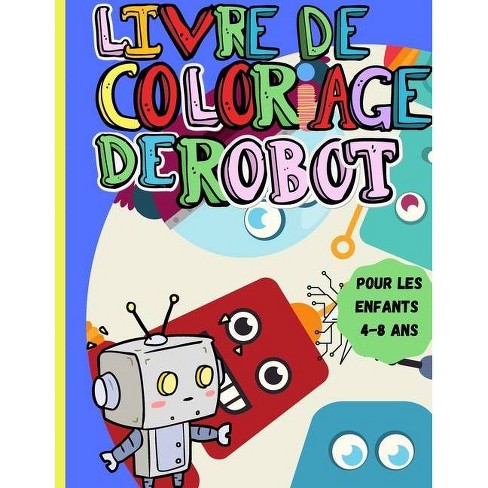 Livre De Coloriage De Robot By Marguerite Poppy Paperback Target