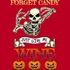 Men's Design By Humans Halloween Costume Forget Candy Just Give Me Wine Gift By TeeShirtMadness T-Shirt - 2 of 4