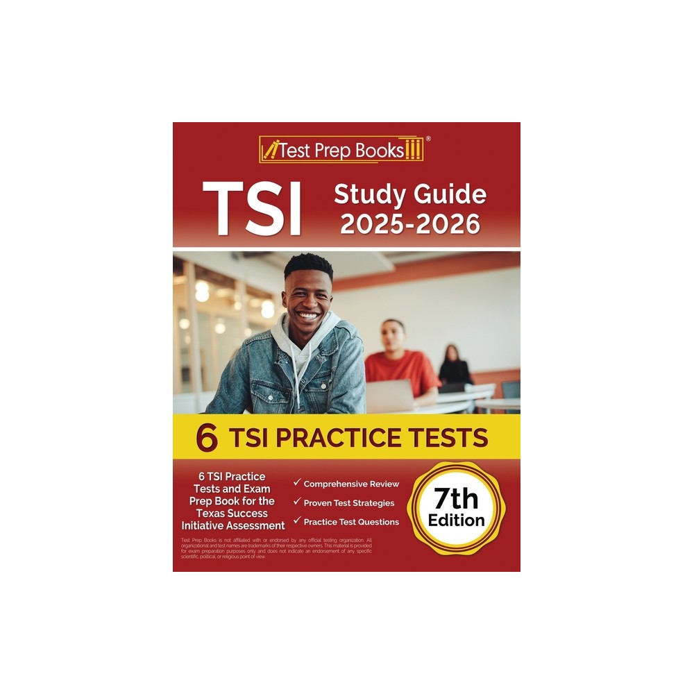 TSI Study Guide 2025-2026 - by Lydia Morrison (Paperback)