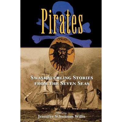 Pirates - by  Jennifer Willis (Paperback)