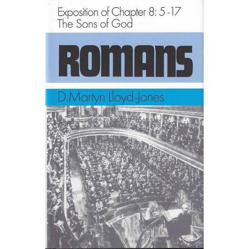 Romans 85 817 Romans Banner Of Truth By Martyn Lloyd Jones Hardcover