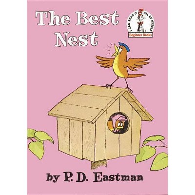 The Best Nest (Hardcover) by P. D. Eastman