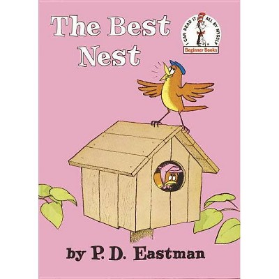 The Best Nest (Hardcover) by P. D. Eastman