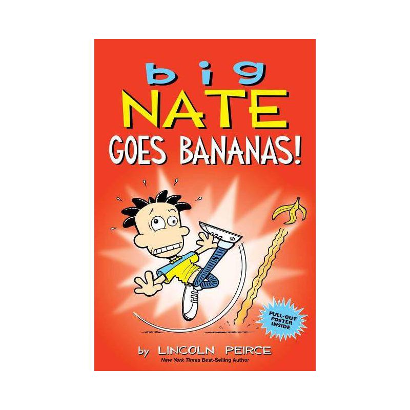 Big Nate Goes Bananas! - By Lincoln Peirce ( Paperback ), 1 of 2