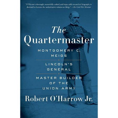 The Quartermaster - by  Robert O'Harrow (Paperback)