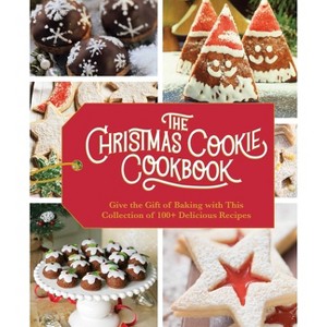 The Christmas Cookie Cookbook - by Cider Mill Press (Hardcover) - 1 of 1