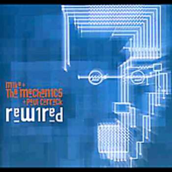 Mike + the Mechanics - Rewired (CD)