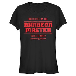 Juniors Womens Dungeons & Dragons Because I'm the Dungeon Master, That's Why T-Shirt - 1 of 4