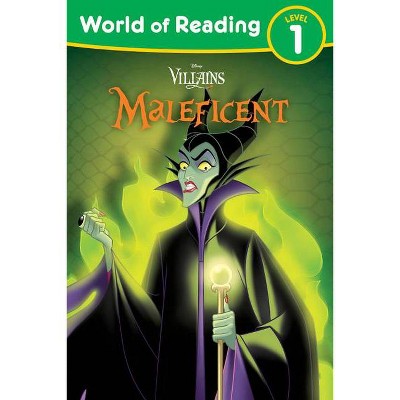 World of Reading: Maleficent - by  Disney Storybook Art Team (Paperback)