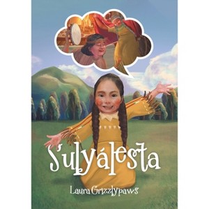 Sulyálesta - by  Laura Grizzlypaws (Paperback) - 1 of 1