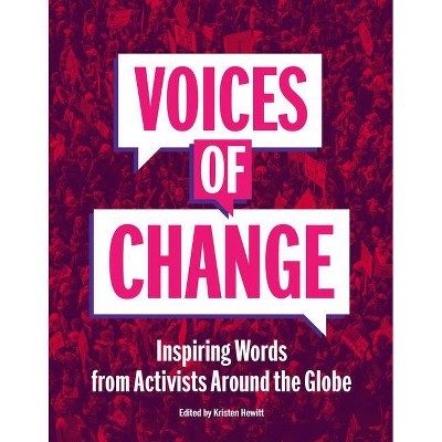 Voices of Change - by  Kristen Hewitt (Paperback)