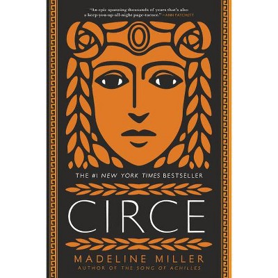 Circe - by  Madeline Miller (Paperback)