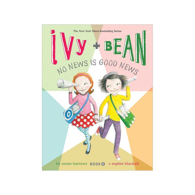 Ivy and Bean No News Is Good News (Ivy and Bean Series #8)(Paperback) by Annie Barrows, 1 of 2