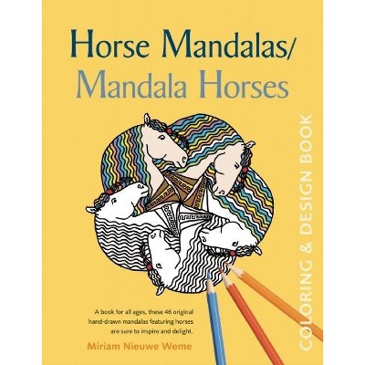 Horse Mandalas/Mandala Horses - (Paperback)