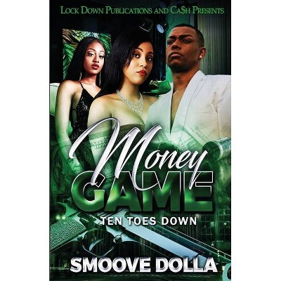 Money Game - by  Smoove Dolla (Paperback)