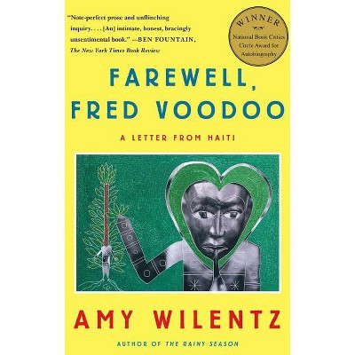 Farewell, Fred Voodoo - by  Amy Wilentz (Paperback)