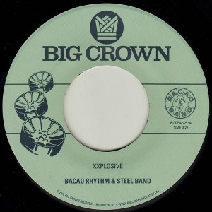 Bacao Rhythm & Steel Band - Xxplosive / Burn (vinyl 7 inch single) - 1 of 1