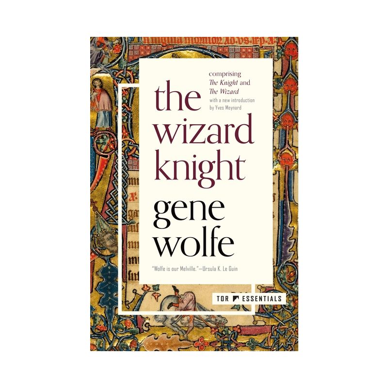 The Wizard Knight - by  Gene Wolfe (Paperback), 1 of 2