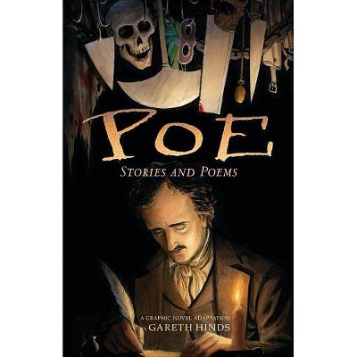 Poe: Stories and Poems - by  Gareth Hinds (Paperback)