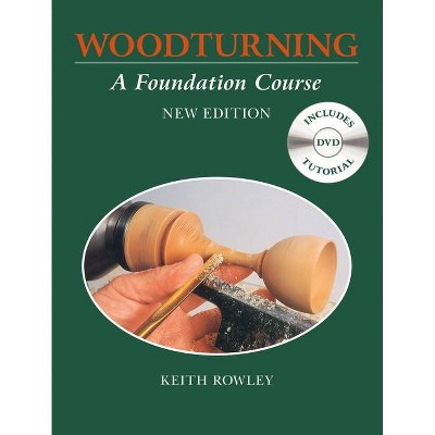 Woodturning - by  Keith Rowley (Paperback)