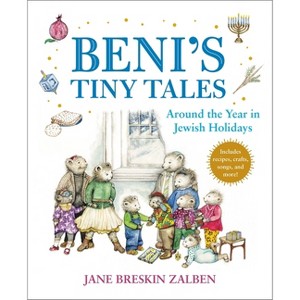 Beni's Tiny Tales - by  Jane Breskin Zalben (Hardcover) - 1 of 1