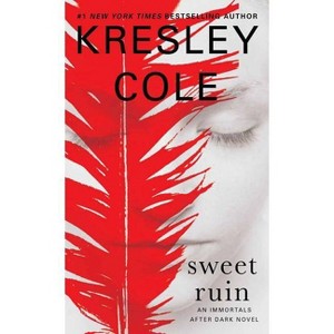 Sweet Ruin (The Immortals After Dark) (Reprint) (Paperback) by Kresley Cole - 1 of 1