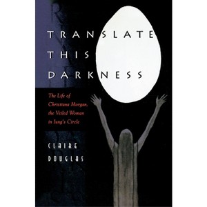 Translate This Darkness - by  Claire Douglas (Paperback) - 1 of 1