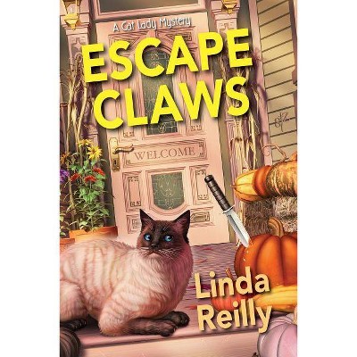 Escape Claws - by  Linda Reilly (Paperback)