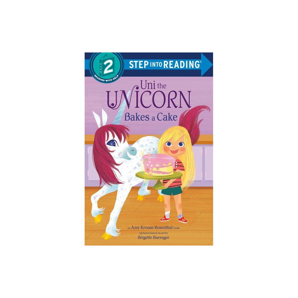 ISBN 9780593178034 product image for Uni Bakes a Cake (Uni the Unicorn) - (Step Into Reading) by Amy Krouse Rosenthal | upcitemdb.com