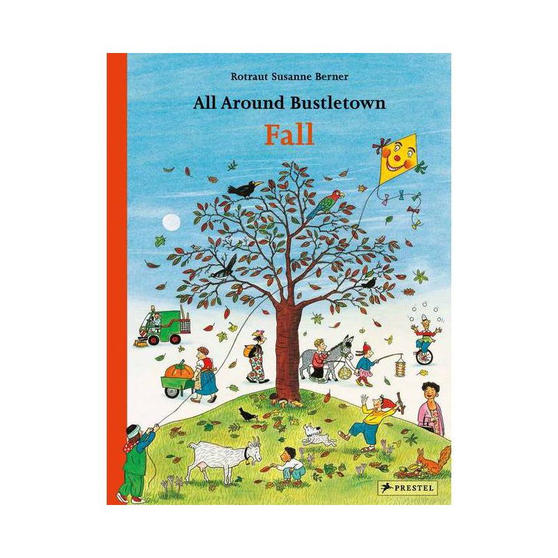 All Around Bustletown: Fall - by  Rotraut Susanne Berner (Board Book), 1 of 2