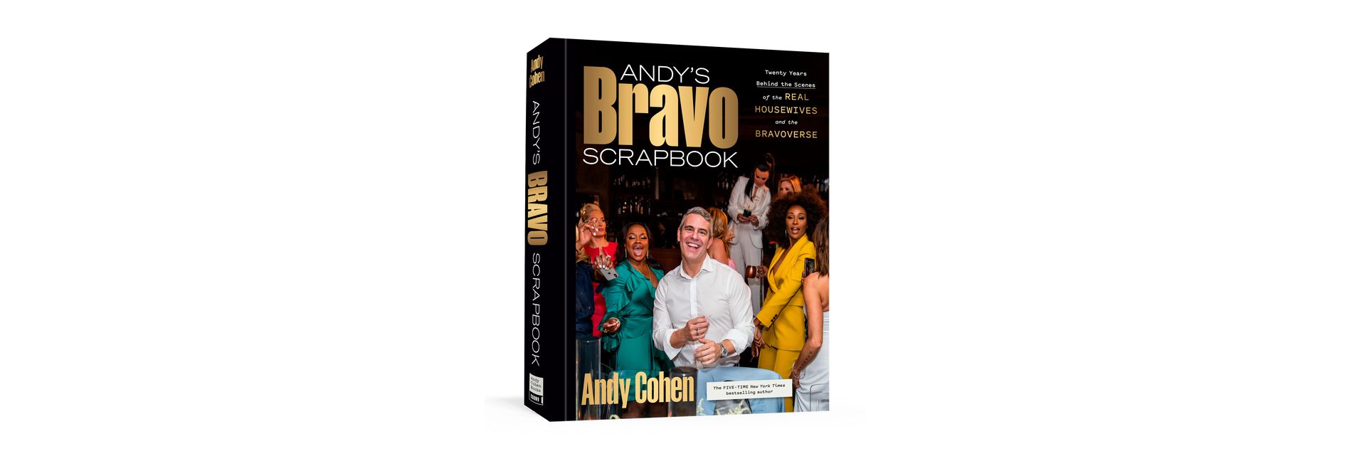 Andy's Bravo Scrapbook - by  Andy Cohen (Hardcover)