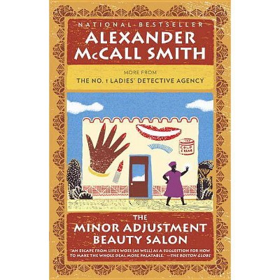 The Minor Adjustment Beauty Salon - (No. 1 Ladies Detective Agency) by  Alexander McCall Smith (Paperback)