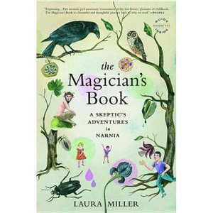 The Magician's Book - by  Laura Miller (Paperback) - 1 of 1