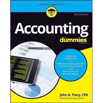 Accounting for Dummies - (For Dummies) 6th Edition by  John A Tracy (Paperback)