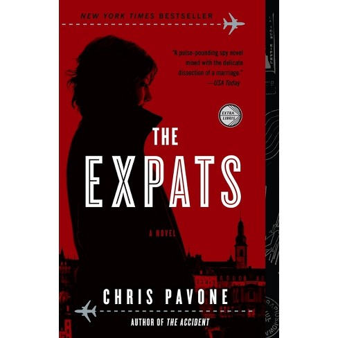 The Expats (Reprint) (Paperback) by Chris Pavone - image 1 of 1
