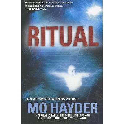 Ritual - (Jack Caffery/Walking Man) by  Mo Hayder (Paperback)