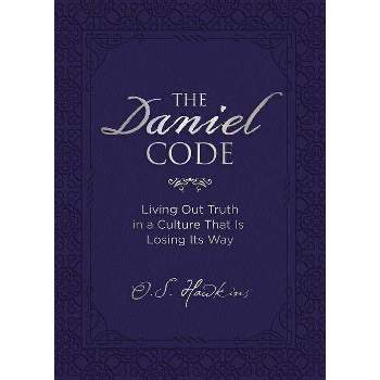 The Daniel Code - by  O S Hawkins (Hardcover)