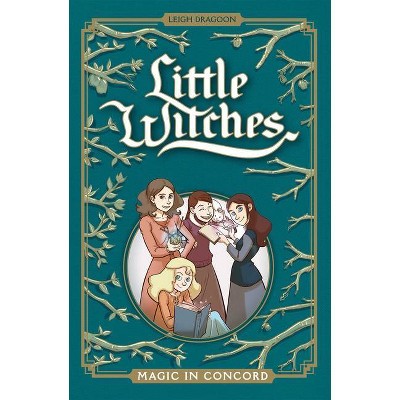 Little Witches - by  Leigh Dragoon (Paperback)